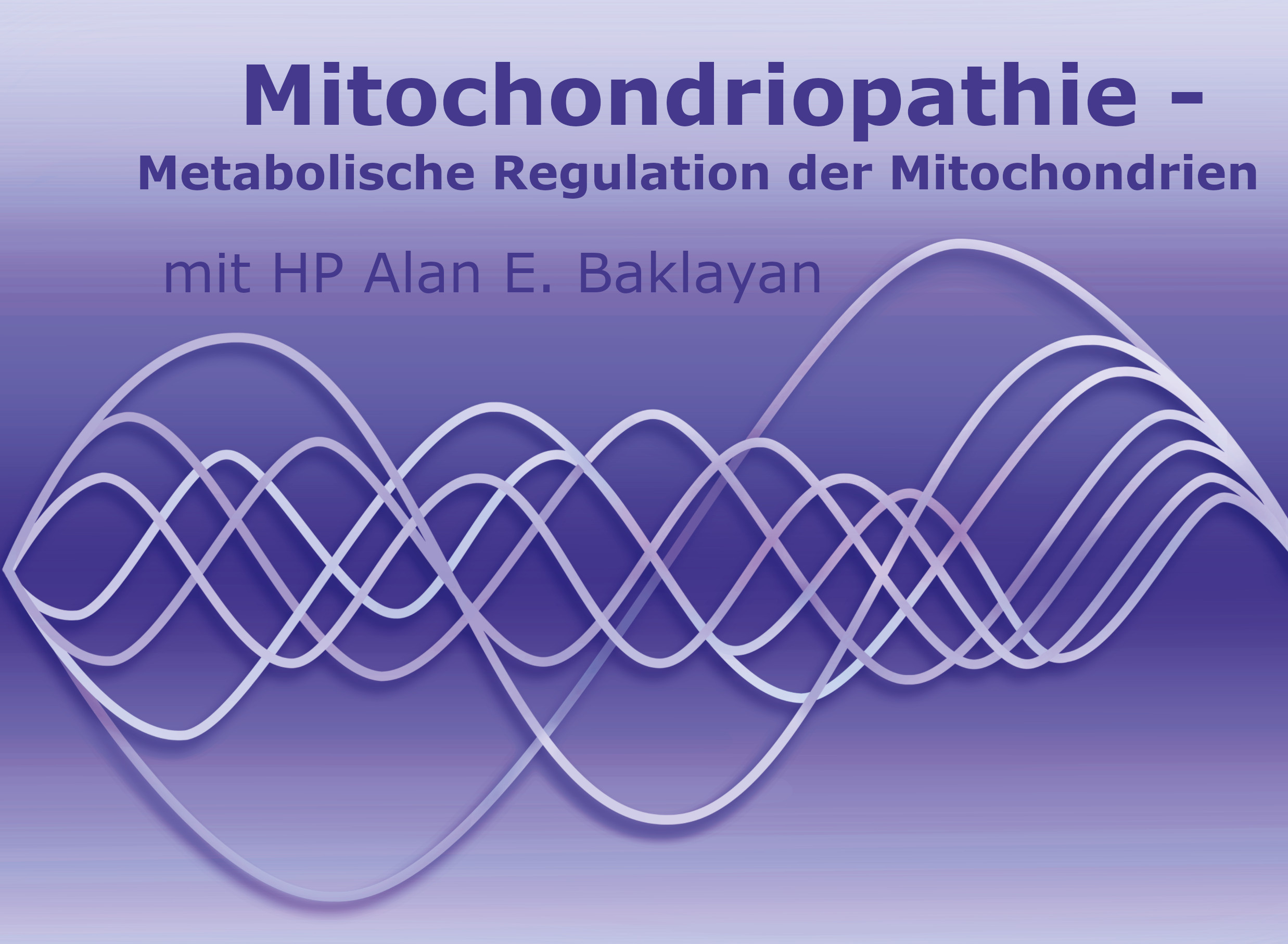 Mitochondriopathie – Metabolische Regulation der Mitochondrien
