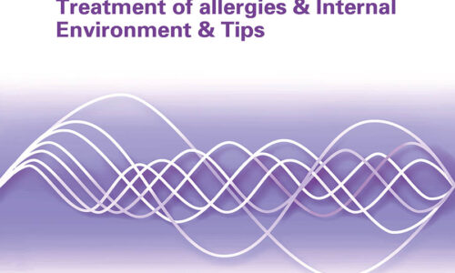 Treatment of allergies & Internal environment & Tips and experiences from everyday practice